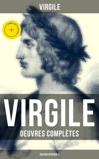 Virgile: Oeuvres complètes (Édition intégrale) - Virgile - ebook