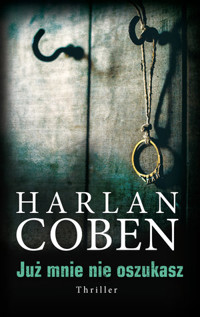 Już mnie nie oszukasz - Harlan Coben - audiobook + książka