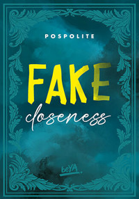 Fake Closeness - Pospolite - ebook + książka