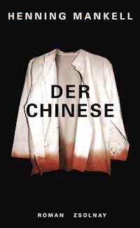 Der Chinese - Mankell Henning - ebook