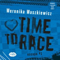 Time to race - Waszkiewicz Weronika - ebook + audiobook + książka