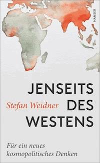Jenseits des Westens - Stefan Weidner - ebook