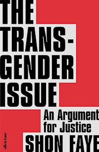 The Transgender Issue - Faye 	Shon - książka