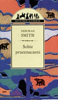 Sobie przeznaczeni - Beborah Smith - ebook