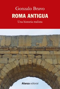 Roma antigua, una historia realista - Gonzalo Bravo - ebook