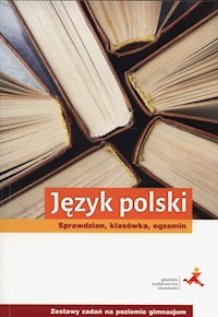 Język polski pol.Sprawdzian klasówka egzamin - Brogoska Bogumiła - książka