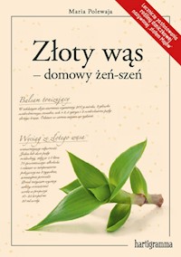 Złoty wąs - domowy żeń-szeń - Polewaja Maria - książka