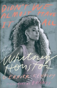 Didn't We Almost Have It All - Kennedy Gerrick - książka