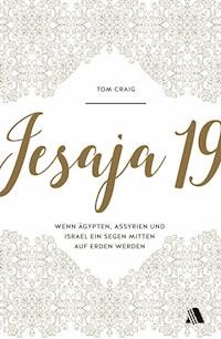 Jesaja 19 - Tom Craig - ebook