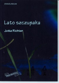 Lato Szczupaka - Jutta Richter - ebook