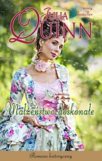 Małżeństwo doskonałe - Julia Quinn - książka