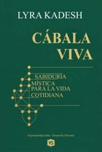 Cábala Viva - Lyra Kadesh/ Virginia Santos - ebook