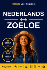 The Language Guide for Travelers - Dutch to Zulu - YouGuide - ebook