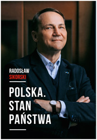 Polska. Stan państwa - Sikorski Radosław - ebook