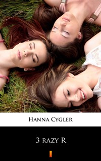 3 razy R - Hanna Cygler - ebook + audiobook + książka