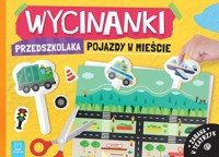 Wycinanki przedszkolaka Pojazdy w mieście Zabawa w teatrzyk - Kaczyńska Agata - książka