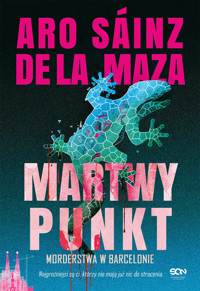 Martwy punkt - Aro Sáinz de la Maza - ebook + audiobook + książka
