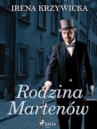 Rodzina Martenów - Irena Krzywicka - ebook + audiobook