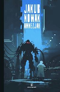 Amnezjak - Jakub Nowak - ebook + książka