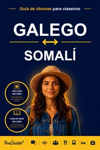 The Language Guide for Travelers - Galician to Somali - YouGuide - ebook