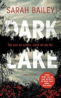 Dark Lake - Bailey Sarah - ebook