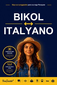 The Language Guide for Travelers - Bikol to Italian - YouGuide - ebook