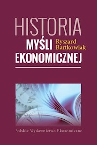 Historia myśli ekonomicznej - Bartkowiak Ryszard - książka