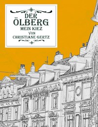 Der Ölberg, mein Kiez - Christiane Gertz - ebook