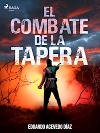 El combate de la tapera - Eduardo Acevedo Diaz - ebook
