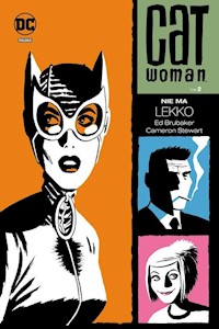 Catwoman Tom 2 Nie ma lekko - Brubaker Ed - książka