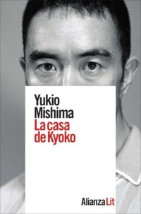 La casa de Kyoko - Mishima Yukio - ebook