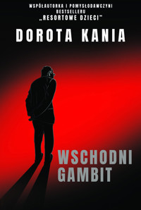 Wschodni Gambit - Kania Dorota - książka