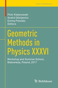 Geometric Methods in Physics XXXVI -  - ebook