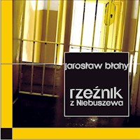 Rzeźnik z Niebuszewa / Forma - Błahy Jarosław - książka