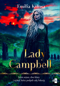 Lady Campbell - Emilia Kolosa - ebook