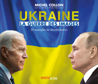 Ukraine - La guerre des images - Michel Collon - ebook