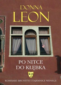 Po nitce do kłębka - Donna Leon - ebook + książka