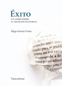Éxito - Íñigo García Ureta - ebook