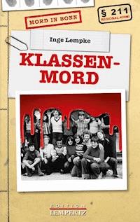 Klassenmord - Inge Lempke - ebook