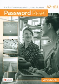 Password Reset A2+B1 Workbook - Kotorowicz-Jasińska Karolina, Sobierska Joanna - książka