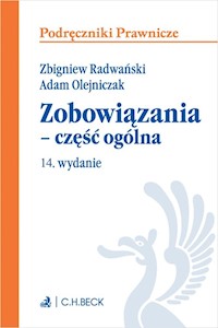 Zobowiązania - część ogólna - Olejniczak Adam, Radwański Zbigniew - książka