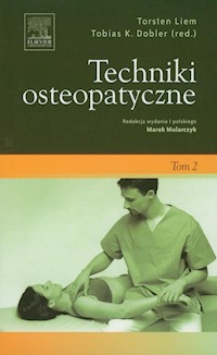 Techniki osteopatyczne Tom 2 - Liem Torsten, Dobler Tobias K. - książka