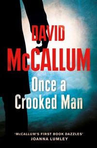 Once a Crooked Man - David McCallum - ebook