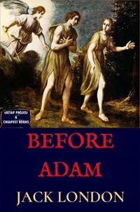 Before Adam - Jack London - ebook