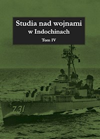 Studia nad wojnami w Indochinach Tom 4 -  - książka
