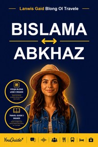 The Language Guide for Travelers - Bislama to Abkhaz - YouGuide - ebook