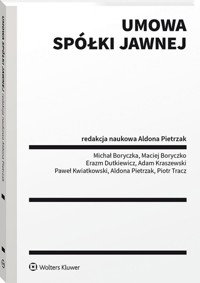 Umowa spółki jawnej - Kwiatkowski Paweł, Boryczka Maciej, Dutkiewicz Erazm - książka