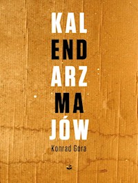 Kalendarz majów - Góra Konrad - ebook + książka