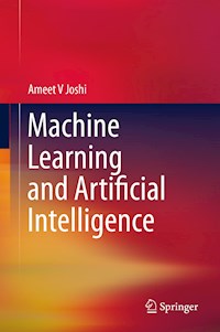 Machine Learning and Artificial Intelligence - Ameet V Joshi - ebook