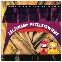 Bajki z Okienkami. Zaczynamy przedstawienie - Czesław Janczarski - książka